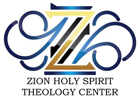 About – Zion Holy Spirit Theology Center.
